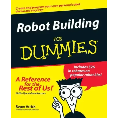 Robot Building for Dummies