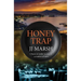Honey Trap