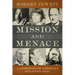 Mission and Menace: Four Centuries of American Religious Zeal