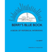 Berry's Blue Book - a Book of Historical Interviews