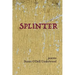 Splinter: poems