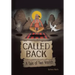 Called Back