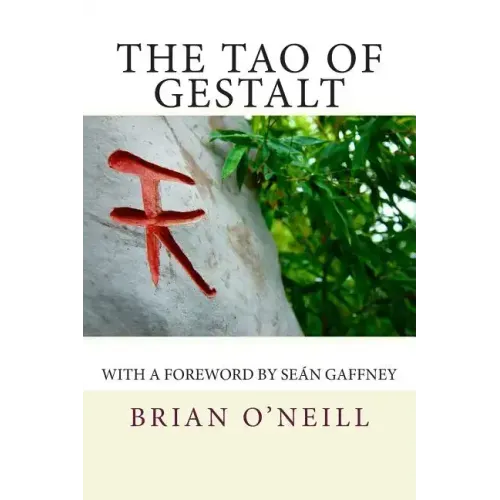 The Tao of Gestalt: Poetry Creativity and the Rediscovery of the Child