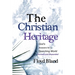 The Christian Heritage: Answers for a Searching World (Revised & Expanded)