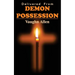 Delivered from Demon Possession
