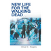 New Life for the Walking Dead
