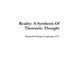 Reality: A Synthesis Of Thomistic Thought