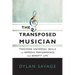 The Transposed Musician: Teaching Universal Skills to Improve Performance and Benefit Life