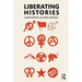 Liberating Histories