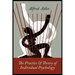 The Practice and Theory of Individual Psychology