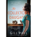 The Collector's Daughter: A Novel of the Discovery of Tutankhamun's Tomb