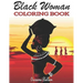 Black Woman Coloring Book: Funny Black Wife Coloring Book, African woman Designs, Beauty queens gorgeous black women African american afro dreads