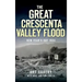 The Great Crescenta Valley Flood: New Year's Day 1934