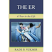 The ER: A Year In The Life