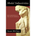 Modal Subjectivities: Self-Fashioning in the Italian Madrigal