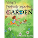Vivian's Perfectly Imperfect Garden