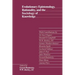 Evolutionary Epistemology, Rationality, and the Sociology of Knowledge