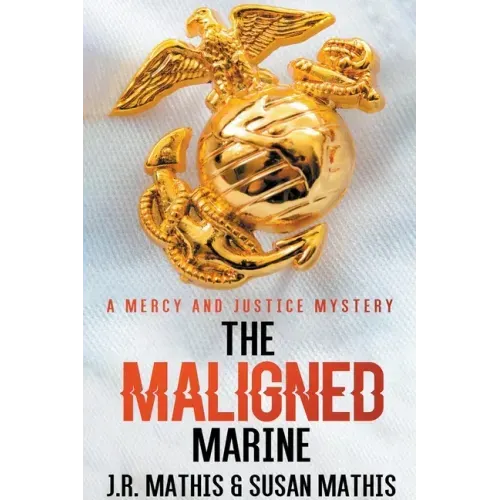 The Maligned Marine