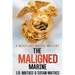 The Maligned Marine