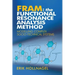 Fram: The Functional Resonance Analysis Method: Modelling Complex Socio-Technical Systems