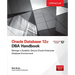 Oracle Database 12c DBA Handbook