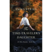 The Time Traveler's Daughter: All Who Wander Book 1