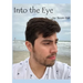 Into the Eye