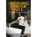 Richard Porter and I: The Hand of Circumstance