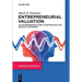 Entrepreneurial Valuation: An Entrepreneur's Guide to Getting Into the Minds of Customers