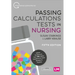 Passing Calculations Tests in Nursing