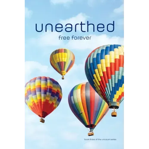 unearthed: free forever