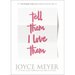 Tell Them I Love Them: Receiving a Revelation of God's Love for You