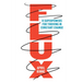 Flux: 8 Superpowers for Thriving in Constant Change