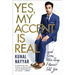 Yes, My Accent Is Real: And Some Other Things I Haven't Told You