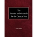 The Intriots and Graduals for the Church Year