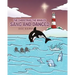 The Christmas the Whales Sang and Danced