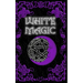 White Magic Spell Book: Wiccan White Magic Spell Book for Beginners
