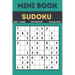 Sudoku Mini Book: Easy to Hard Sudoku Puzzles Book Sized For Travel, 120 Puzzles ( All levels ) Grids With Answers At The Back