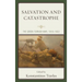 Salvation and Catastrophe: The Greek-Turkish War, 1919-1922