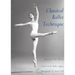 Classical Ballet Technique