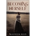 Becoming Herself