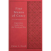 Five Means of Grace: Experience God's Love the Wesleyan Way