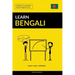 Learn Bengali - Quick / Easy / Efficient: 2000 Key Vocabularies