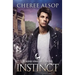 Werewolf Academy Book 3: Instinct: Instinct