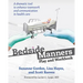 Bedside Manners: Play and Workbook