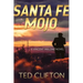 Santa Fe Mojo
