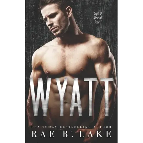 Wyatt: Boys of Djinn MC: A Gritty MC Romantic Suspense Series