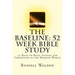 The Baseline: 52 Week Bible Study