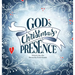 God's Christmas Presence