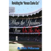 When the Yankees Were on the Fritz: Revisiting the Horace Clarke Years.